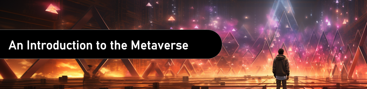 ARD3011 – An Introduction to the Metaverse